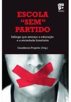 Escola "sem" partido - EDUERJ Escola "sem" partido - EDUERJ