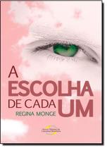 Escolha de Cada um - Novos Talentos da Literatura Brasileira
