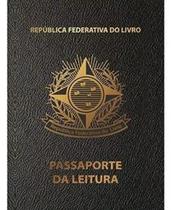 Escolha seu passaporte - livro físico infantil - passaporte da leitura Escolha seu passaporte - livro físico infantil - passaporte da leitura