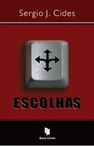 Escolhas