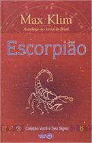 Escorpiao- voce e seu signo -vl040 (p l) - EDICOES VIVA LIVROS