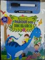 Escreva e apague - estamos no parque dos dinossauros - PE DA LETRA