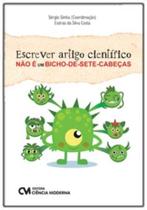 Escrever artigo cientifico nao e um bicho-de-sete-