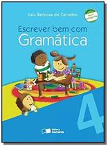 Escrever Bem Com Gramatica - 4O Ano