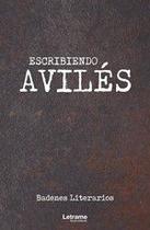 Escribiendo Avilés - Letrame