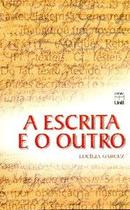 Escrita e o outro, a - os modos de participacao na construcao do texto - UNB