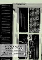 Escrita virtual na adolescencia, a - UFMG