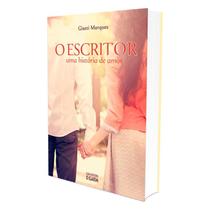 Escritor (O) - Uma História de Amor - O CLARIM