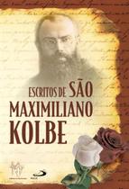 ESCRITOS DE SAO MAXIMILIANO KOLBE -