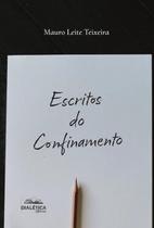 Escritos Do Confinamento - Editora Dialetica