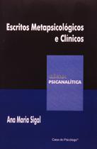 Escritos Metapsicológicos e Clínicos