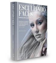 Esculpindo faces emagrecedores - emptiers & técnicas visando plenitude e naturalidade da face inferior - clínico e cirúrgico Esculpindo faces emagrecedores - emptiers & técnicas visando plenitude e naturalidade da face inferior - clínico e cirúrgico