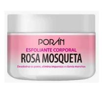 Esfoliante Corpo E Rosto Poran Rosa Mosqueta 240g Esfoliante Corpo E Rosto Poran Rosa Mosqueta 240g