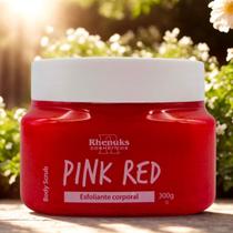 Esfoliante Corporal Rhenuks Pink Red 300g Pele Macia e Renovada