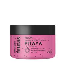 Esfoliante Limpeza Corpo e Rosto Pitaya 240g Porán