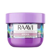Esfoliante Raavi Amora Corporal e Facial 200g