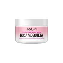 Esfoliante Rosa Mosqueta Corpo Bem Me Quero 240G - Porán