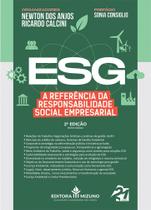 ESG - A referência da responsabilidade social empresarial