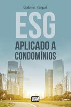 ESG aplicado a condomínios