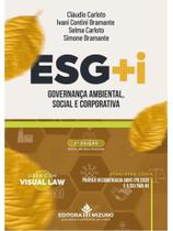 Esg+i - governança ambiental, social e corporativa - 2025 Esg+i - governança ambiental, social e corporativa - 2025