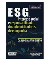 Esg interesse social e responsabilidade dos Administradores de Companhia