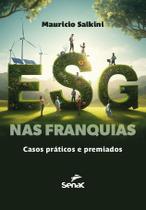 ESG Nas Franquias - Casos Práticos e Premiados