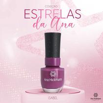 Esmalte Estrelas da Ana Coleção Nova Ana Hickmann Beauty