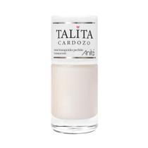 Esmalte Meu Branquinho Perfeito Coleção Talita Cardozo 10ml Anita Esmalte Meu Branquinho Perfeito Coleção Talita Cardozo 10ml Anita