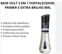 Esmalte vult 3em1 fort primer e extra brilho Esmalte vult 3em1 fort primer e extra brilho