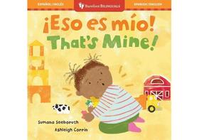 eso es mio! / that's mine!