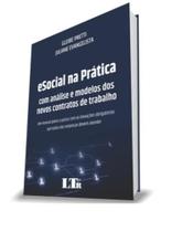 Esocial na pratica - com analise e modelos dos novos contratos de trabalho - LTR