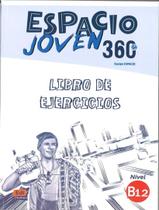 Espacio joven 360 b1.2 - libro de ejercicios - EDINUMEN