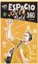 Espacio joven 360s brasil a2.2 libro del estudiante - EDINUMEN - DIRETO Espacio joven 360s brasil a2.2 libro del estudiante - EDINUMEN - DIRETO
