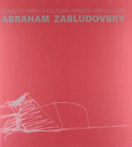 Espacios Para La Cultura / Spaces For Culture. Abraham Zabludovsky - RM Verlag