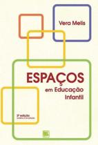 Espaços em educação infantil - Scortecci Editora