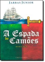 Espada de Camões, A - THESAURUS Espada de Camões, A - THESAURUS