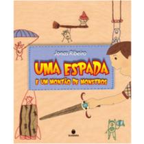 Espada e um montao de monstros, uma - SUINARA (PARADIDATICO) Espada e um montao de monstros, uma - SUINARA (PARADIDATICO)