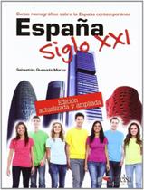 Espana Siglo Xxi Nivel B1c2 Nueva Edicion 2012 - EDELSA