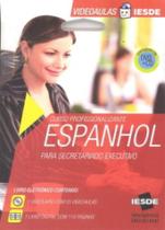 Espanhol Para Secretariado Executivo - Vídeoaula Iesde - CD-ROM E Dvd - Iesde Intelig.Educacional