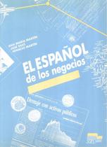 ESPANOL DE LOS NEGOCIOS - 6 ª ED - SGE - SGEL (SBS) ESPANOL DE LOS NEGOCIOS - 6 ª ED - SGE - SGEL (SBS)