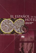 Español en el hotel alumno: Libro del alumno Español en el hotel alumno: Libro del alumno