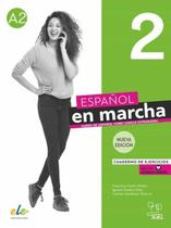Español En Marcha 2 - Cuaderno De Ejercicios Con Licencia Digital - Nueva Edición - Sgel