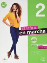 Espanol En Marcha 2 - Libro Del Alumno + Licencia Digital - Nueva Edicion Espanol En Marcha 2 - Libro Del Alumno + Licencia Digital - Nueva Edicion