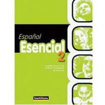 Espanol esencial 2 - EDITORA MODERNA DIDATICO Espanol esencial 2 - EDITORA MODERNA DIDATICO