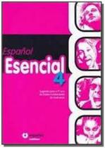 Espanol Esencial 4 - Acompanha Cd Rom