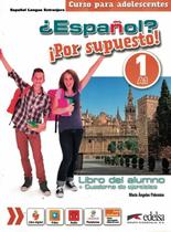 Espanol por supuesto 1 - pack brasil (libro del alumno + cuaderno de ejercicios + libro digital) - EDELSA (ANAYA)