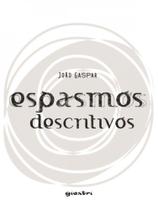 Espasmos descritivos Espasmos descritivos
