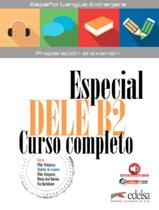 Especial Dele B2 Curso Completo Libro Del Alumno Ed 2016 - EDELSA