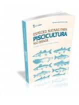 Espécies Nativas Para Piscicultura no Brasil - UFSM