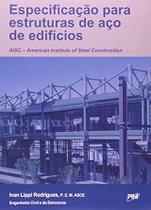 Especificacao para Estruturas de Aco de Edificios - Aisc - American Institu